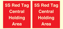 5s-red-tag-central-holding-area-~
